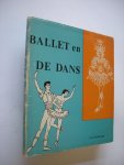 Woodward, Ian / Revitt, Peter, illustr. / Brands-Prins, M.C., vert. - Ballet en de dans