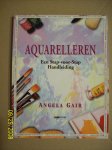 Gair, Angela - Aquarelleren, stap voor stap / druk 1