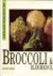 Karin Messerli - Broccoli & Bloemkool   De beste recepten van Karin Messerli  (De gezonde keuken)