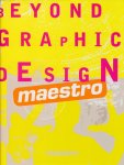  - Beyond Graphic Design - Maestro / druk 1