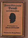 Deutsch, Otto Erich - Franz Schuberts Briefe und Schriften