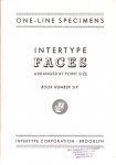  - Intertype Faces, arranged by point size. Book number six.