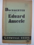  - Documenten van en over Eduard Anseele 1856-1938. I en II.