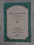 Benson, Larry D. - King Arthur's Death. The Middle English Stanzaic Morte Arthur and Alliterative Morte Arthure