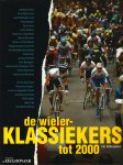 Schroeders, Fer - De wielerklassiekers tot 2000