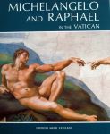Musei Vatican - Michelangelo and Raphael in the Vatican