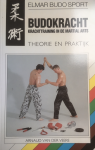 Veere, Arnaud van der - Budokracht; krachttraining in de martial arts / theorie en praktijk
