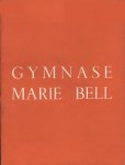  - Gymnase Marie Bell