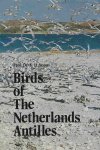 Voous, [prof.dr.] K.H. - Birds of the Netherlands Antilles.