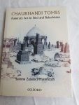 Zajadacz-Hastenrath, Salome - Chaukhandi Tombs / Funerary Art in Sind and Baluchistan