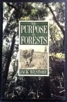 WESTOBY, JACK - The Purpose of Forests: Follies of Development