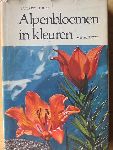 Kohlaut, Paula - Alpenbloemen in kleuren