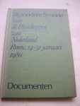  - Bijzondere Synode van de Bisschoppen van Nederland, Rome, 14-31 januari 1980; Documenten