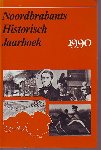  - Noordbrabants Historisch Jaarboek. Deel 7. 1990