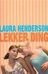 Henderson, Laura - Lekker Ding