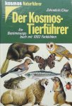 Cihar, Zahradnik. - Der Kosmos Tierführer.