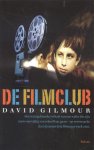 Gilmour, David - De Filmclub [waar gebeurd verhaal]