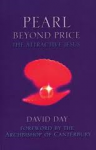 Day David - Pearl Beyond Price  - The attractive JESUS