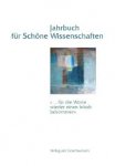 Redactie - Jahrbuch für Schöne Wissenschaften, Band III. .. für die Worte wieder einen Inhalt bekommen