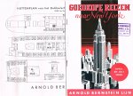 New York - Goedkope reizen naar New York : Arnold Bernstein Lijn, april en juni 1935