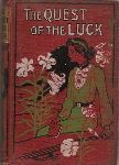 Ramsden, Lewis - The Quest of the Luck  -  with four coloured illustrations