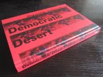 Robert King / Anthony Loyd - Democratic Desert - The war in Syria
