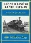 Mitchell, Vic & Keith Smith - Branch Line to Lyme Regis