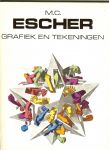 Escher. M.C.  Ingeleid en toegelicht door de graficus - Grafiek en Tekeningen