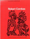 Beeren, Wim; - Robert Combas : peintures 1984 - 1987 = schilderijen 1984 - 1987