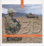 Tabak, Wiebren - 3D. De Nederlandse militaire inzet in Afghanistan + DVD