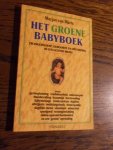 Marle, Marjan van - Het groene babyboek. Zwangerschap, geboorte en opvoeding in een gezond milieu