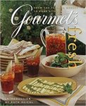 Gourmet Magazine Editors (intro Ruth Reichl) - Gourmet's Fresh: From the Farmers Market to Your Kitchen