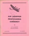 Auckland, R.G. (ds1207) - Air-Dropped Propaganda Currency
