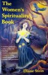 Diane Stein - The Women's Spirituality Book