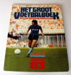diverse - Het groot voetbalboek 1983