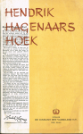 Hagenaar, Hendrik - Hendrik Hagenaars hoek / Zó maar wat hoekstukjes uit Het Vaderland