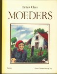 Claes, Ernest - Moeders. Bibliofiele editie