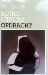 Strauss, Botho - Opdracht