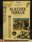 Freely, John - Klassiek Turkije; Architectuur Reisgidsen