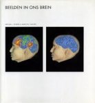Posner, Michael I., Marcus E. Raichle - Beelden in ons brein.