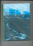 Lorzing, Han - The nature of landscape. A personal quest