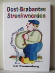 Swanenberg - Oost-Brabantse Streekwoorden