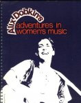 DOBKIN, Alix - Alix Dobkin's Adventures in Women's Music