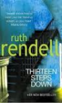 Rendell, Ruth - THIRTEEN STEPS DOWN