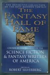 Philip Dick  / Jack Vance / Robert Silverberg a.o. - The fantasy hall of fame  Chosen by the members of the science fiction & Fantasy writers of America