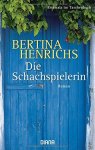 Bertina Henrichs - Die Schachspielerin