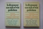 Buddingh, C,; Eddy van Vliet - 2 boeken compleet: Is Dit Genoeg : Een stuk of wat Gedichten  100 jaar Noord- en Zuidnederlandse poezie  1880 - 1980 in 30 thema's  Deel 1 en Deel 2 Samen