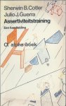 Cotler, Sherwin B. - Guerra, Julio J. - Assertiviteitstraining - een handleiding (Assertion Training, a Humanistic Behavioral Guide to Self-Dignity)