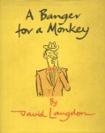 Langdon, David - A Banger for a Monkey