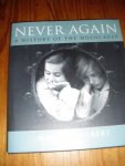 Gilbert, Martin - Never again. A history of the Holocaust